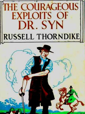 cover image of The Courageous Exploits of Doctor Syn